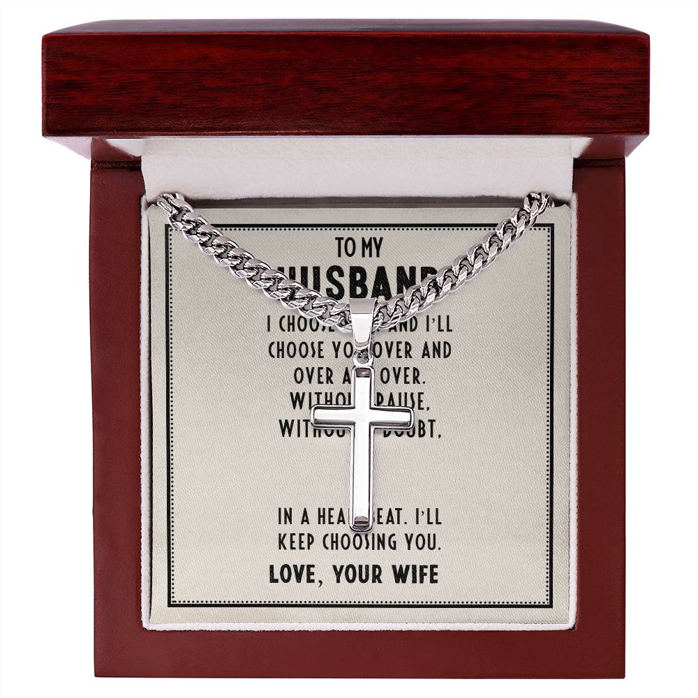 To My Husband, Love Your Wife Personalized Cross with Cuban Chain Necklace