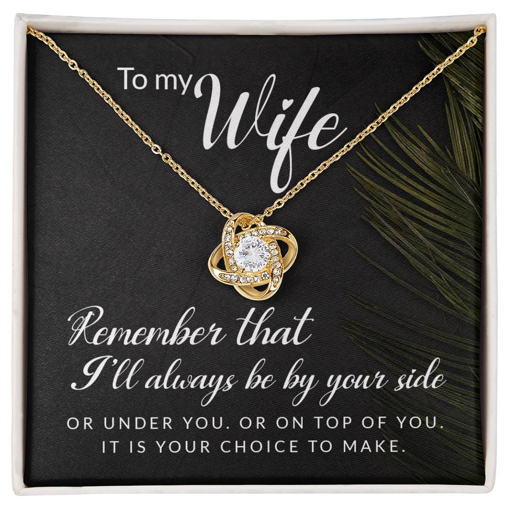 Funny Message to Wife Love Knot Necklace