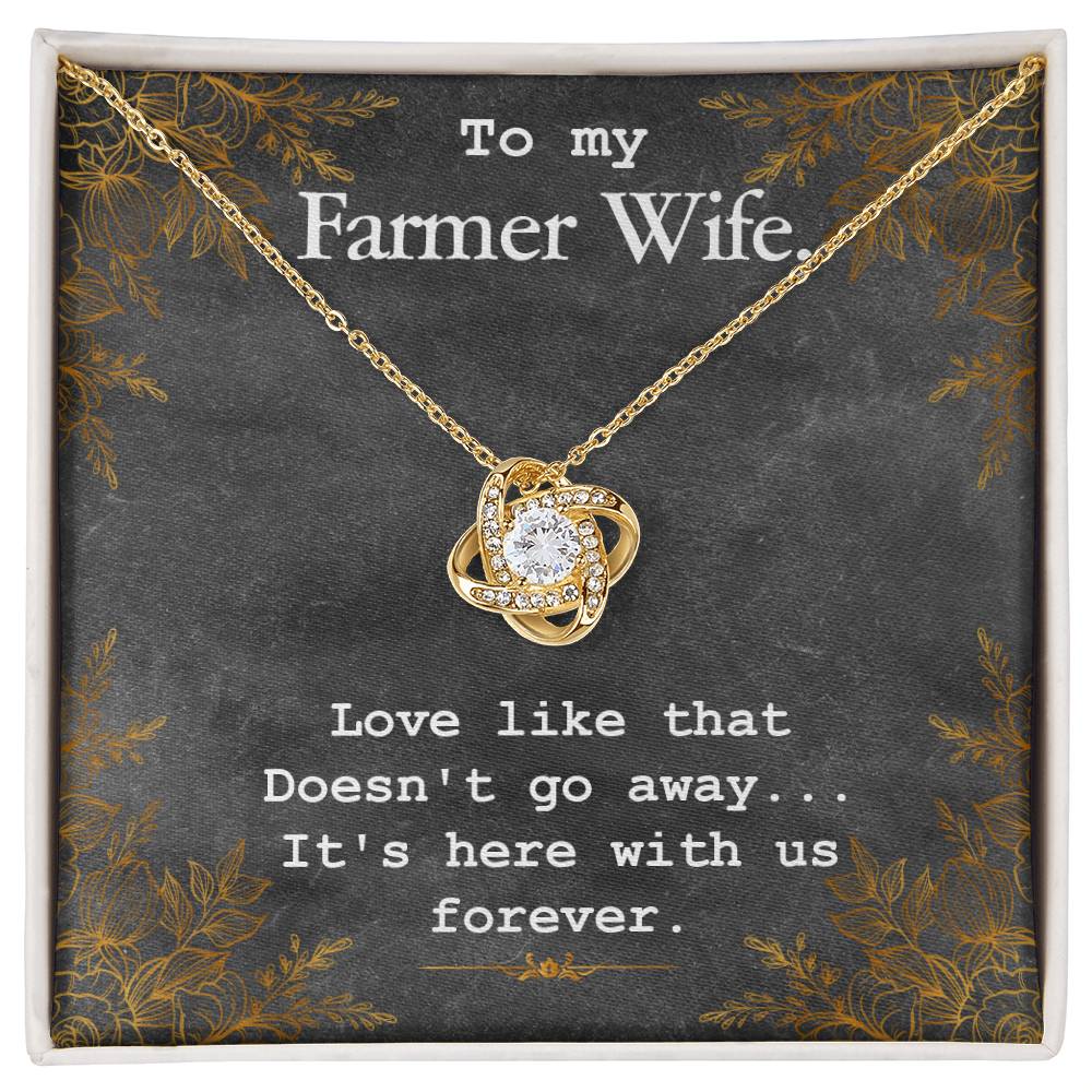 To My Farmer Wife Love Knot Necklace