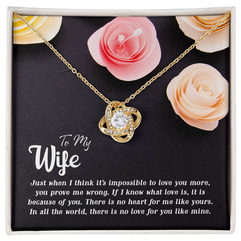 My Wife, Just When I Think It's Impossible to Love You More Love Knot Necklace