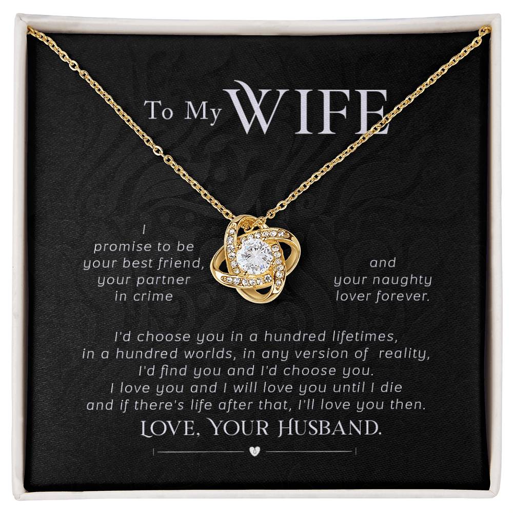 To My Wife, I Promise to Be Your Partner in Crime Love Knot Necklace