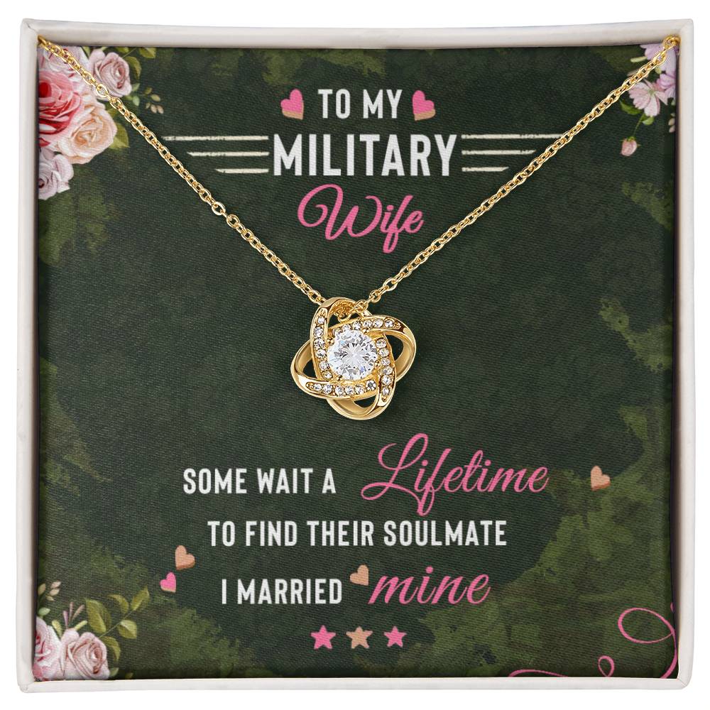 To My Military Wife, Lifetime Love Knot Necklace