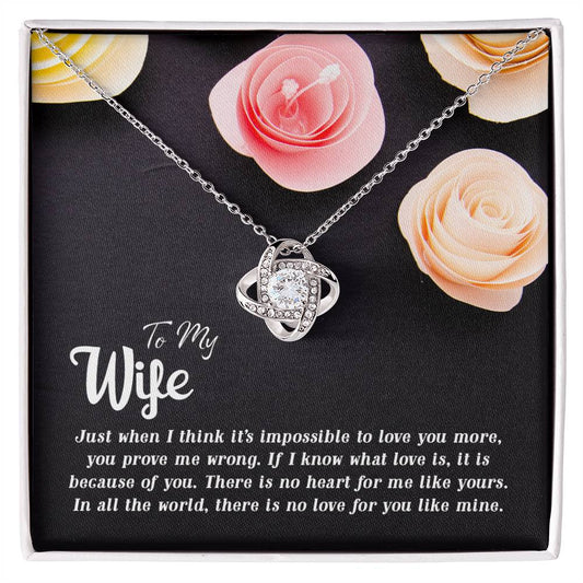 My Wife, Just When I Think It's Impossible to Love You More Love Knot Necklace