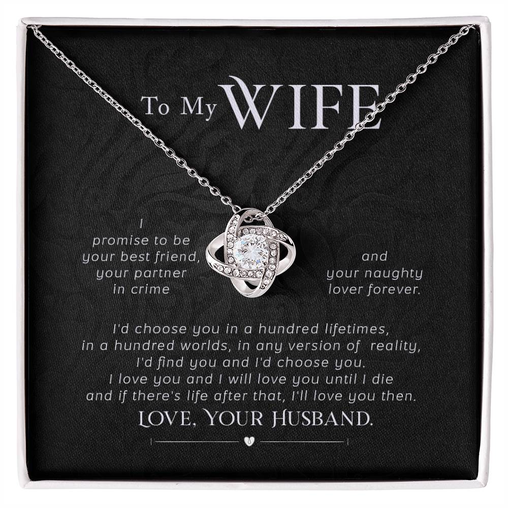 To My Wife, I Promise to Be Your Partner in Crime Love Knot Necklace