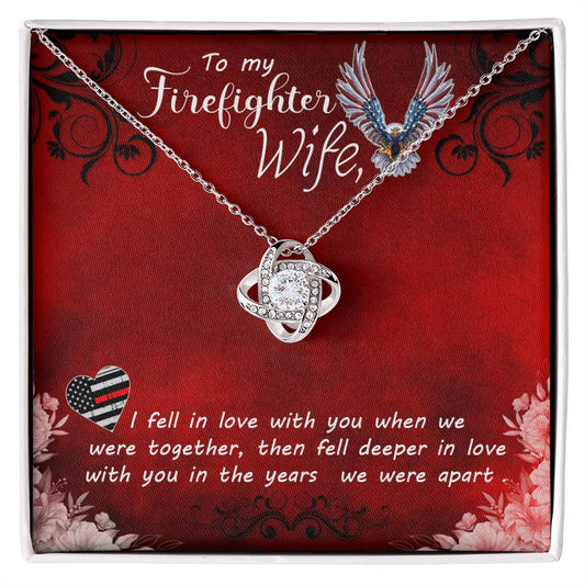 To My Firefighter Wife Love Knot Necklace