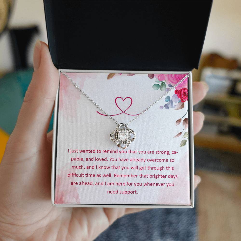 Encouragement and Support for Daughter, Girlfriend, Mom, or Wife Love Knot Necklace