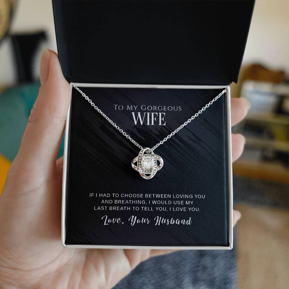 Gorgeous Wife, Love Your Husband Love Knot Necklace