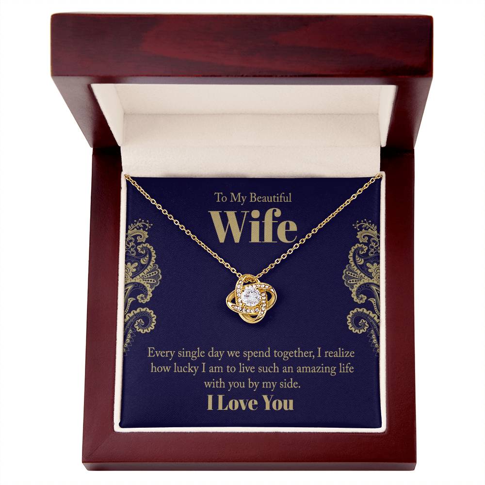 To My Beautiful Wife - Every Single Day Love Knot Necklace