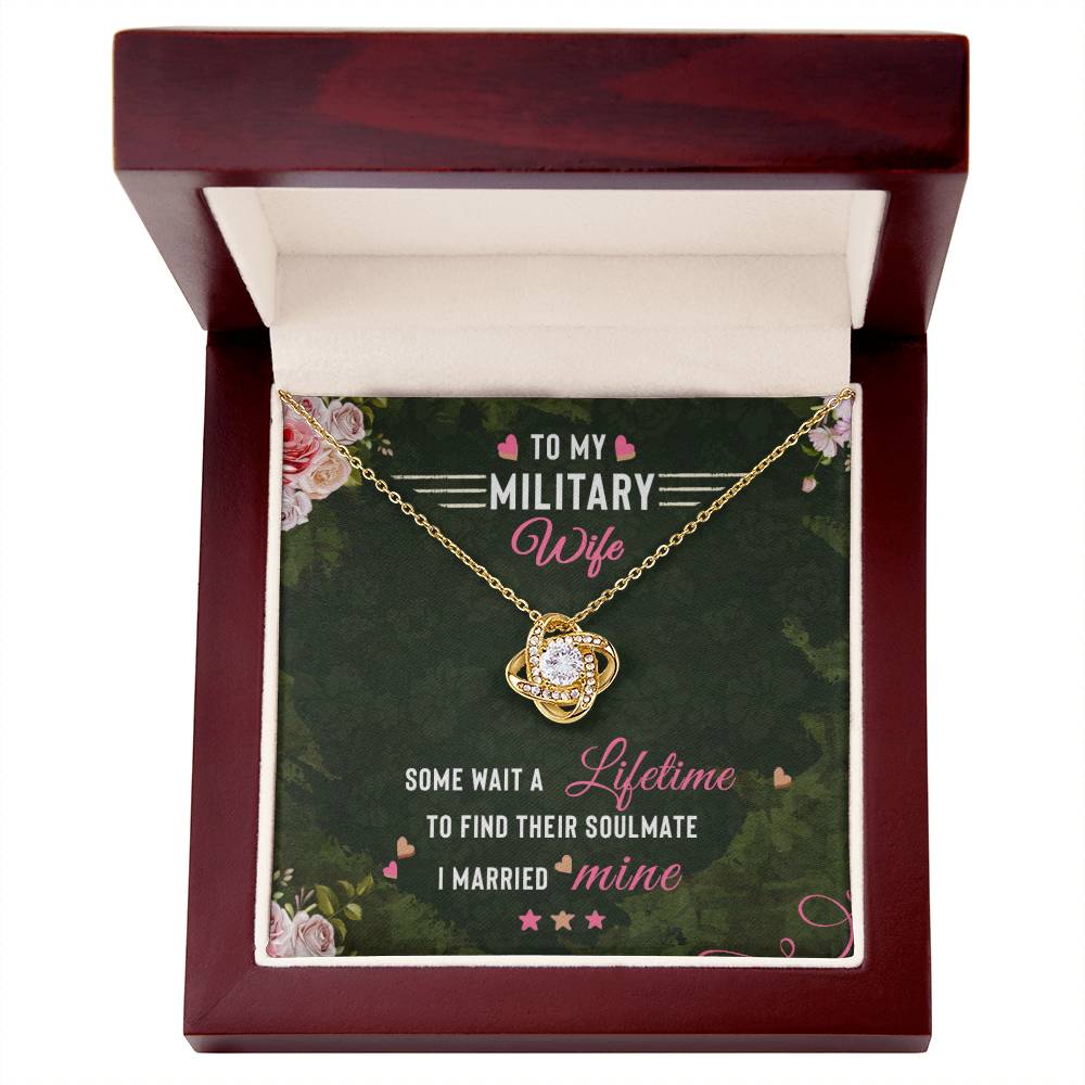 To My Military Wife, Lifetime Love Knot Necklace