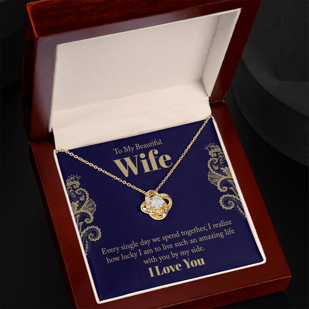 To My Beautiful Wife - Every Single Day Love Knot Necklace