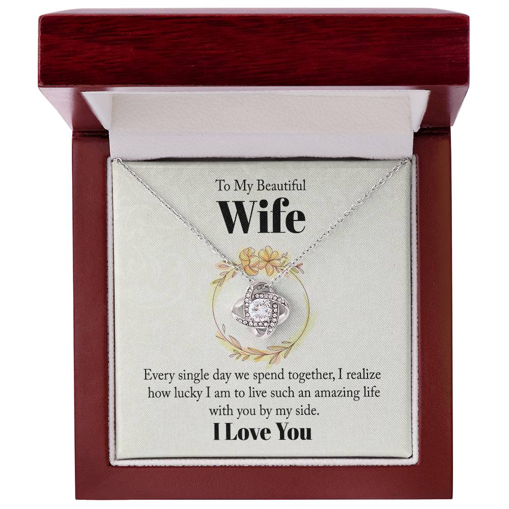 My Beautiful Wife I Love You Love Knot Necklace