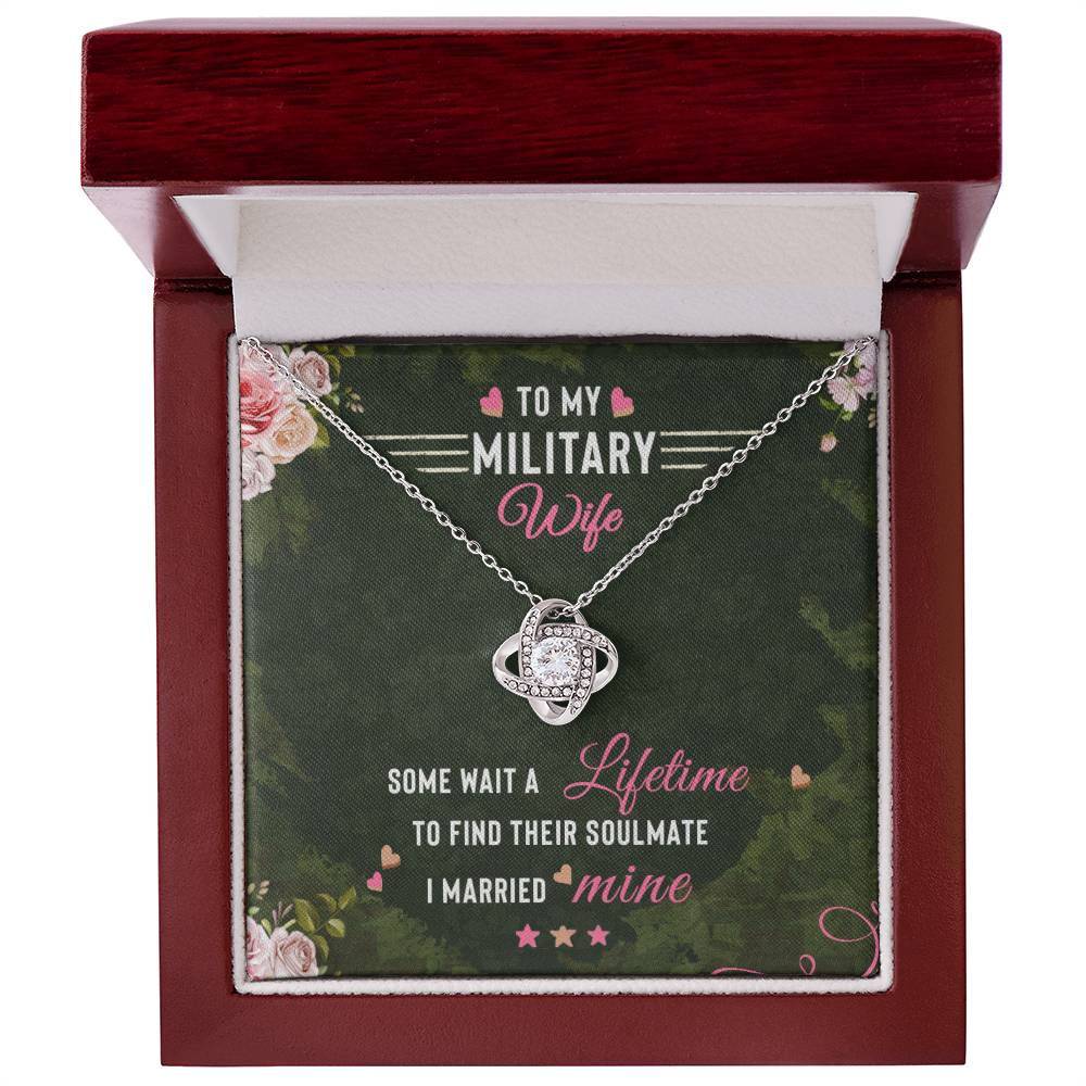 To My Military Wife, Lifetime Love Knot Necklace