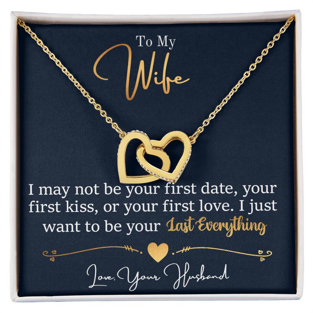 To My Wife, Last Everything Interlocking Hearts Necklace