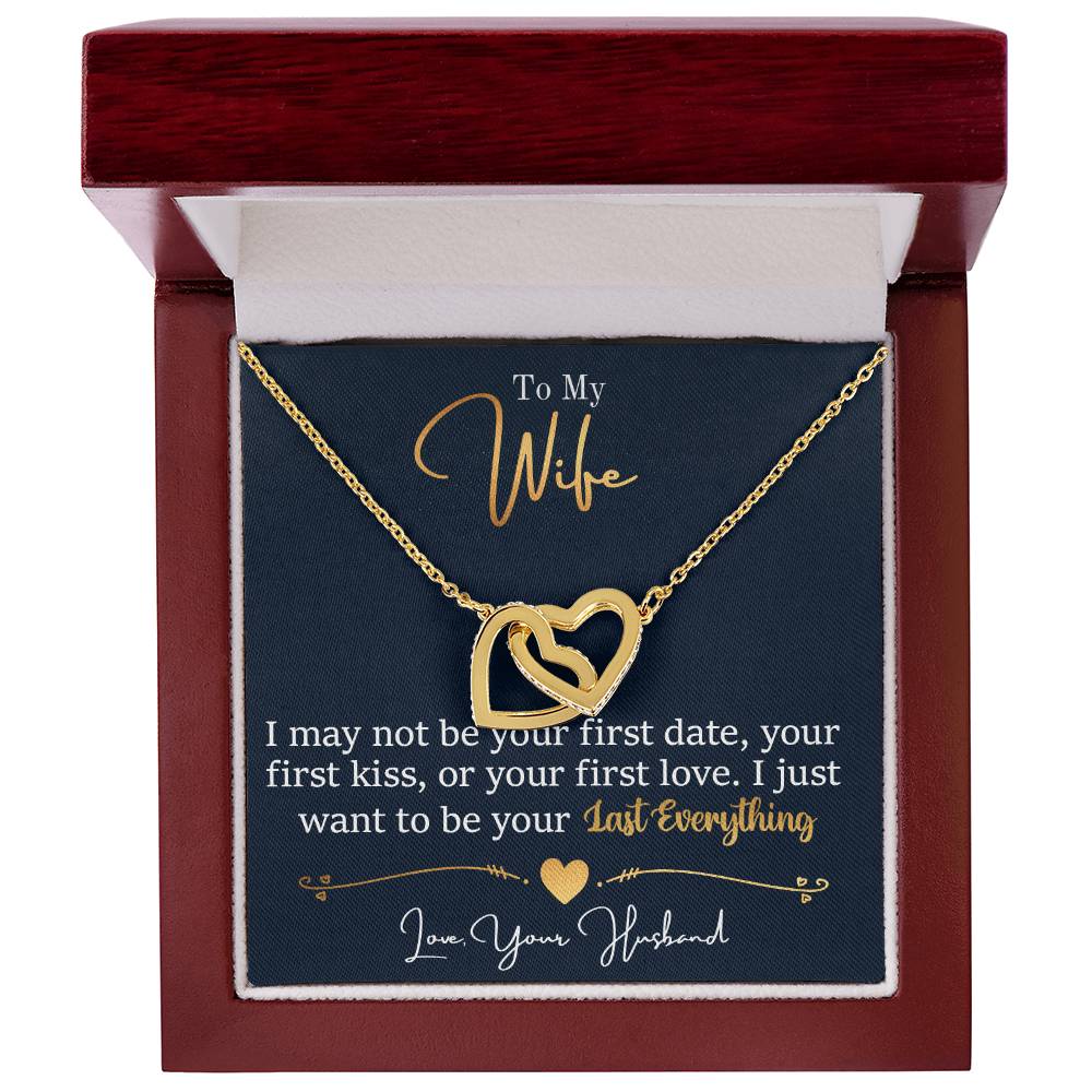 To My Wife, Last Everything Interlocking Hearts Necklace