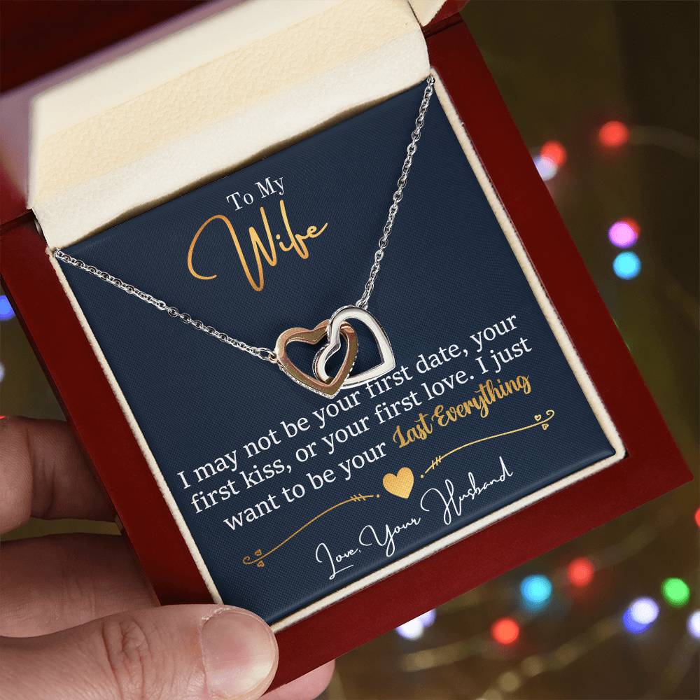 To My Wife, Last Everything Interlocking Hearts Necklace