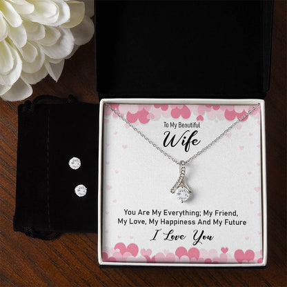 Beautiful Wife You Are My Everything - Alluring Beauty Necklace and Earring Set