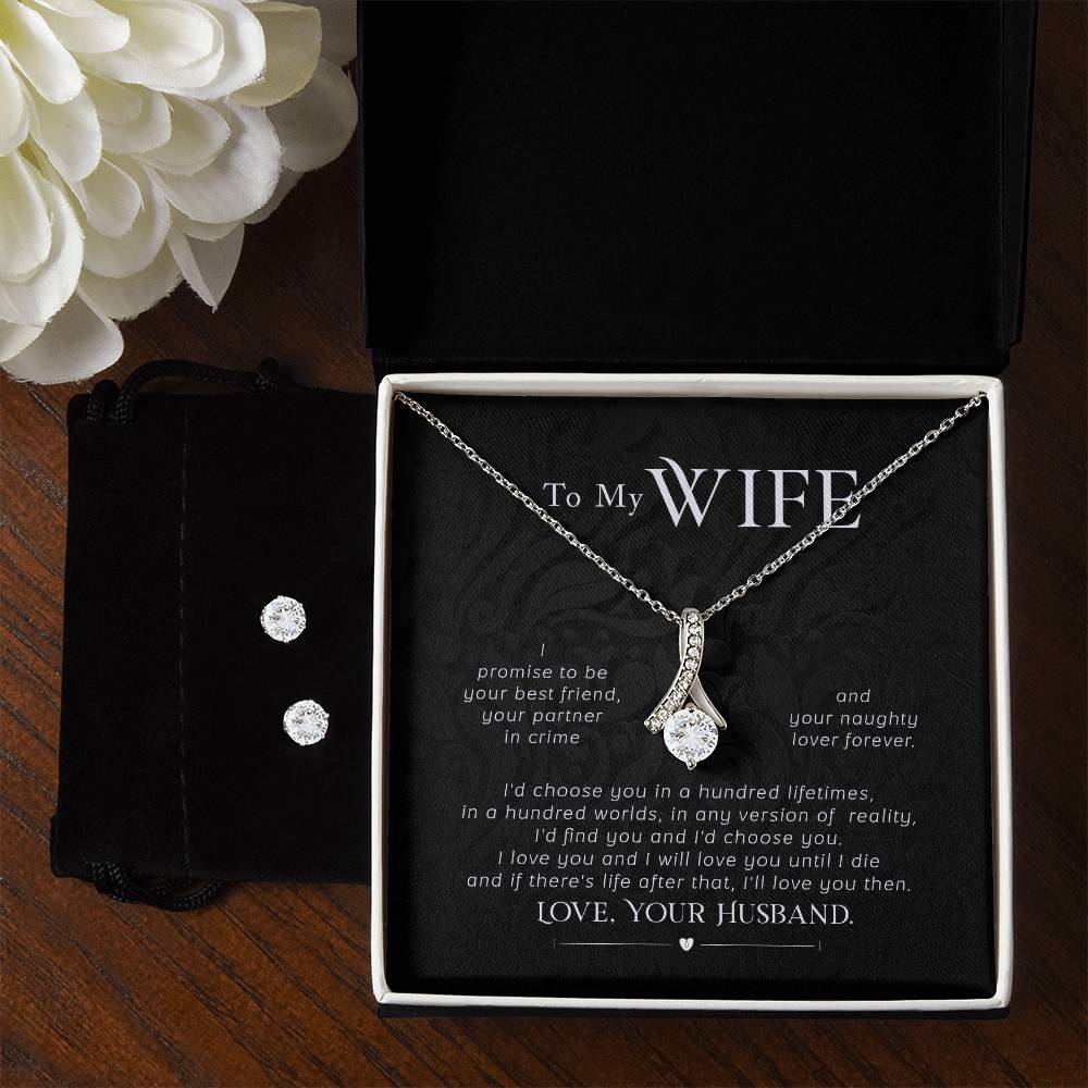 To My Wife, I Promise to Be Your Partner in Crime - Alluring Beauty Necklace and Earring Set