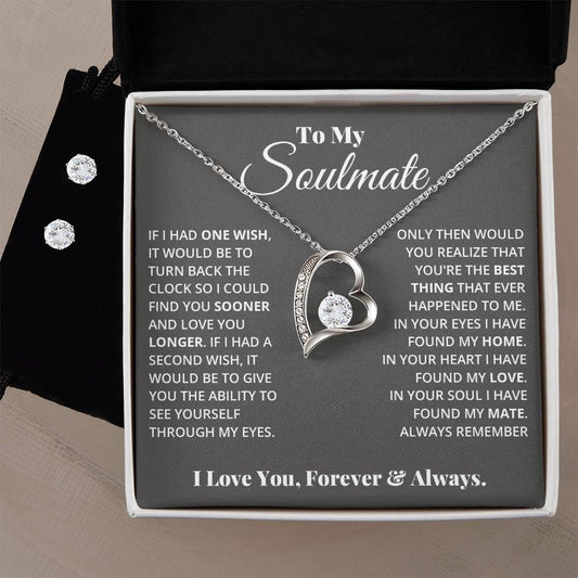 To My Soulmate, In Your Heart I Found My Love - Forever Love Heart Necklace and Earring Set