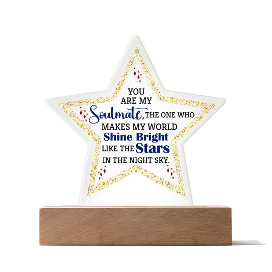 You are my soulmate - Acrylic Star with Wooden Base